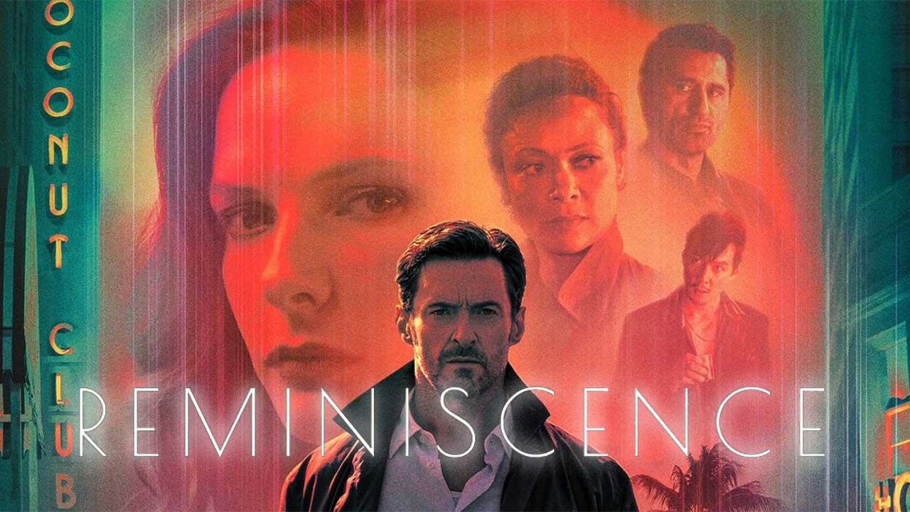 Reminiscence (2021) – FilmNerd