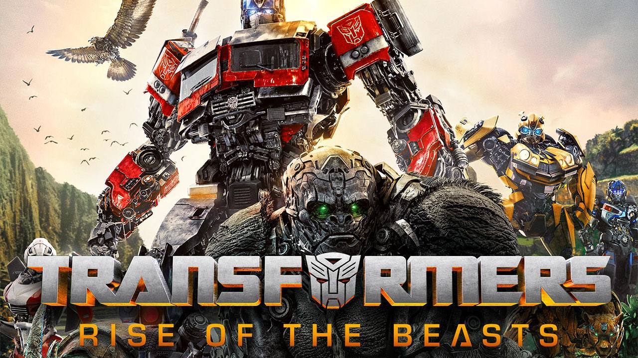 Transformers: Rise of the Beasts (2023) – FilmNerd